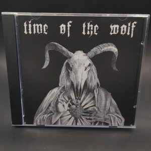 TIME OF THE WOLF "Time of thew wolf"