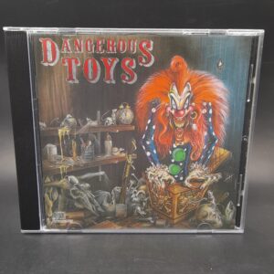 DANGEROUS TOYS "Dangerous toys"
