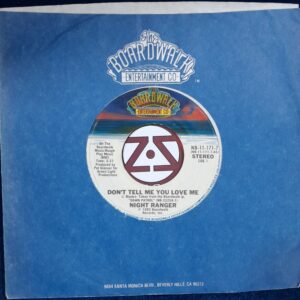 NIGHT RANGER "Don't tell me you love me" 7"