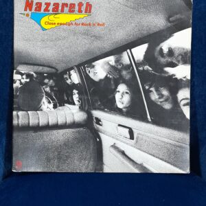 NAZARETH "Close enough for Rock'n'Roll"