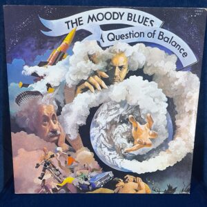 THE MOODY BLUES "A question of balance"