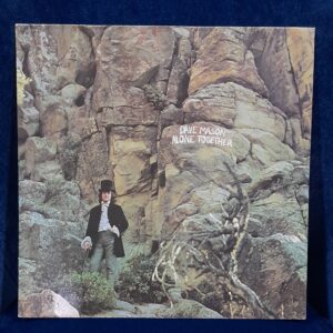 DAVE MASON "Alone together"