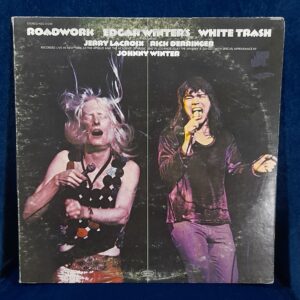 EDGAR WINTER'S WHITE TRASH "Roadwork"
