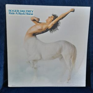 ROGER DALTREY "Ride a rock horse"